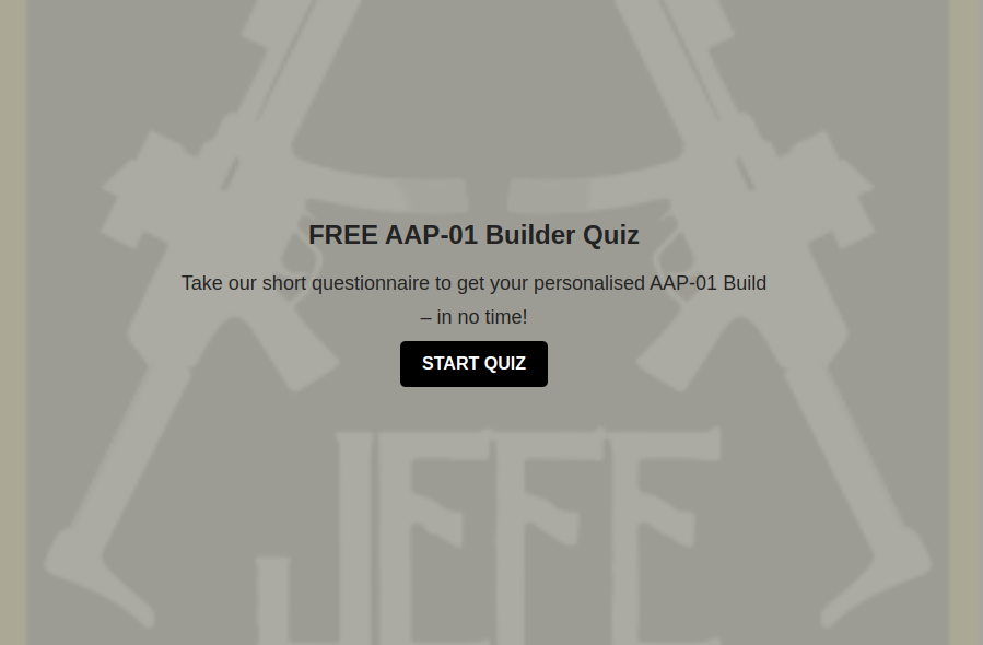 Discover Your Perfect Airsoft Experience with Jefe's Free AAP-01 Builder Quiz