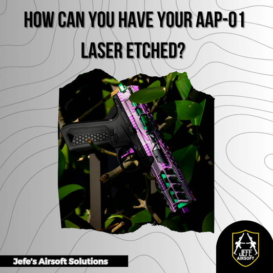 Transform Your Airsoft Experience with Laser Etching
