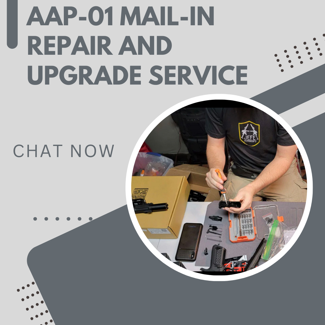AAP-01 Mail-in Repair and Upgrade Service – Jefe's Airsoft Solutions